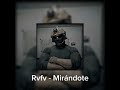 Rvfv Mirándote Slow Reverb Rvfv Mirándote Slow Reverb