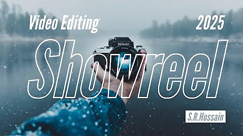 Video Editing  Showreel Portfolio [2025]