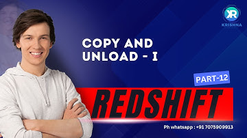 Redshift Complete Training Course [Part 12] | Copy and unload - I |