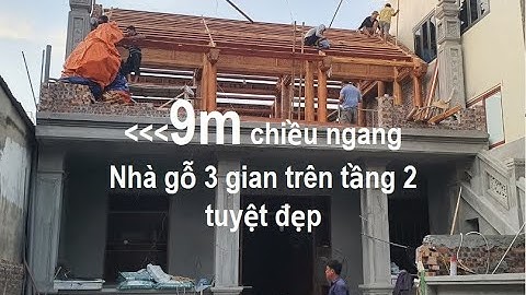 Nhà gỗ xoan 3 gian trên tầng 2 tại Ứng Hòa, Hà Nội - Phần 1: Quá trình phun sơn hoàn thiện