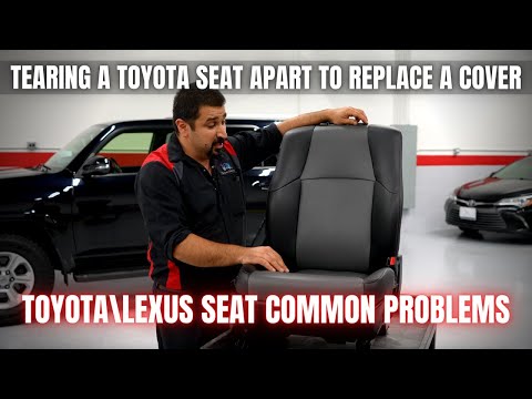 Tearing a Toyota Seat Apart to Replace a Cover | Toyota Seat Common Problems