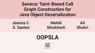 [OOPSLA24] Seneca: Taint-Based Call Graph Construction for Java Object Deserialization