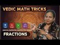 Amazing Fractions Trick | Vedic Maths Shortcut Method