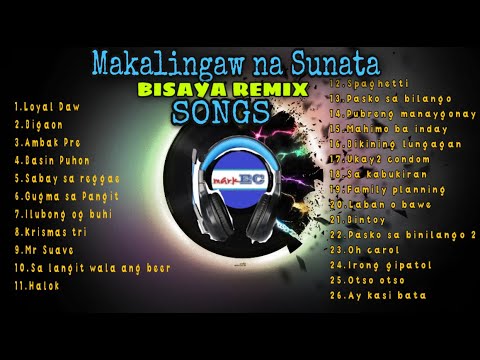 Download BISAYA REMIX SONGS ❤️ Makalingaw na Sunata