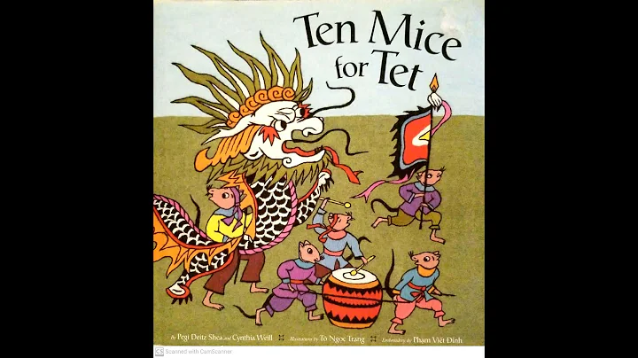 Read Aloud- Ten Mice for Tet by Pegi Deitz Shea an...