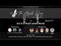 The Angels\' Wing | NFT Art Podcast | Weekly show