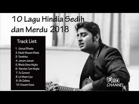 10 Lagu India Merdu dan sedih 2018 Sangat Menyejukan Hati