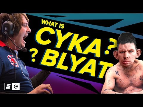 What is Cyka Blyat? How a Russian Expletive Became CS:GO's Preeminent Meme