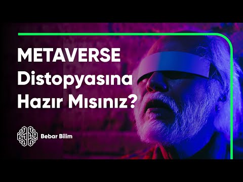 METAVERSE Distopyasına Hazır mısın?