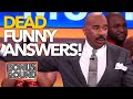 DEAD FUNNY ANSWERS ON Family Feud With STEVE HARVEY