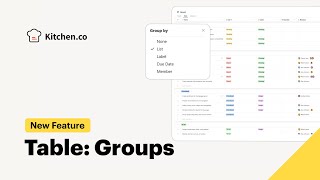 🚀 New in Kitchen.co: Table Groups