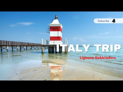 Travel to Lignano Sabbiadoro italy | 2022