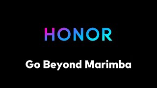 Go Beyond Marimba - Honor MagicUI 5.0 Ringtone