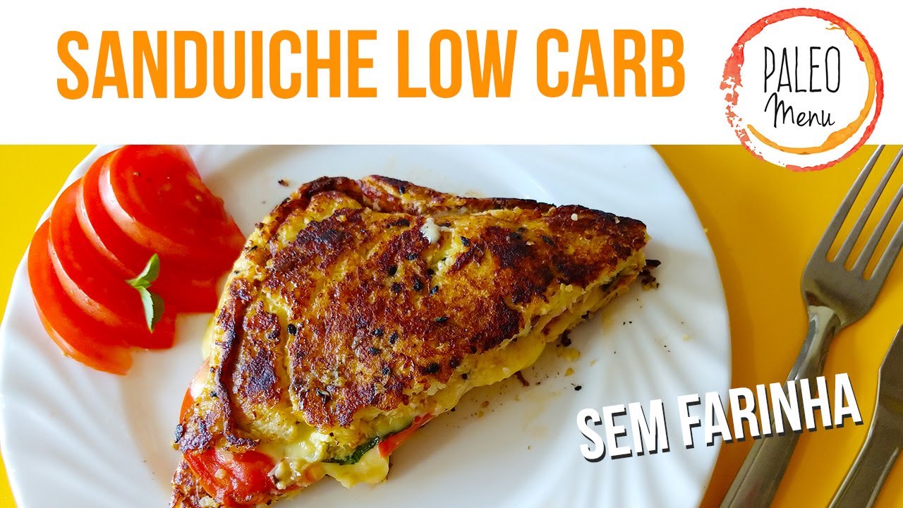 Sanduiche Low Carb Sem Farinha - YouTube