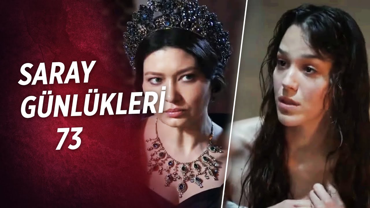 Saray Günlükleri 73 | Bu Kız İbo'şu Adam Eder