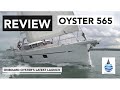 Oyster 565 Review