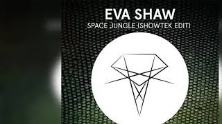 EVA SHAW - Space Jungle