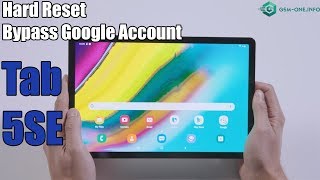 SAMSUNG Galaxy Tab 5SE Hard Reset & Bypass Google Account screenshot 5