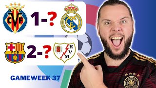 Laliga Gameweek 37 Predictions & Betting Tips!