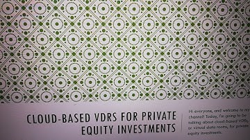 Cloud-Based Virtual Data Rooms (VDRs) for Private Equity Investments