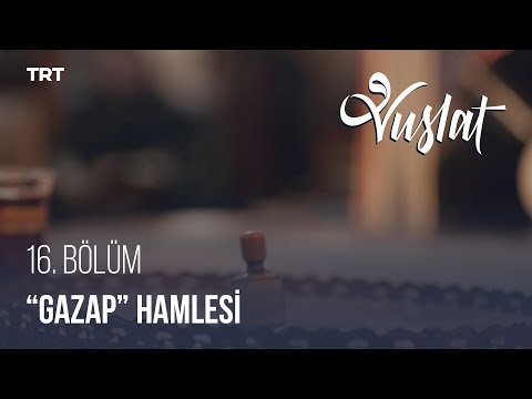 Gazap Hamlesi - Vuslat 16. Bölüm