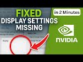 How To Fix NVIDIA Control Panel Display Settings Missing or Not Showing ( 2025 ) - Step by Step