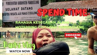 LIBURAN SEHAT: MANFAAT MENAKJUBKAN BERENDAM DI HOT SPRING CISOLONG