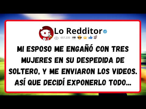 Mi esposo me engañó con tres mujeres en su despedida de soltero, y me enviaron los videos...