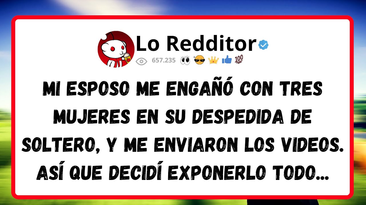 Mi esposo me engañó con tres mujeres en su despedida de soltero, y me enviaron los videos...