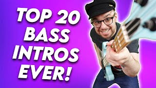 20 Incredible Bass Intros