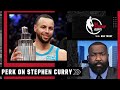 Kendrick Perkins: We will NEVER see another Steph Curry | NBA Today