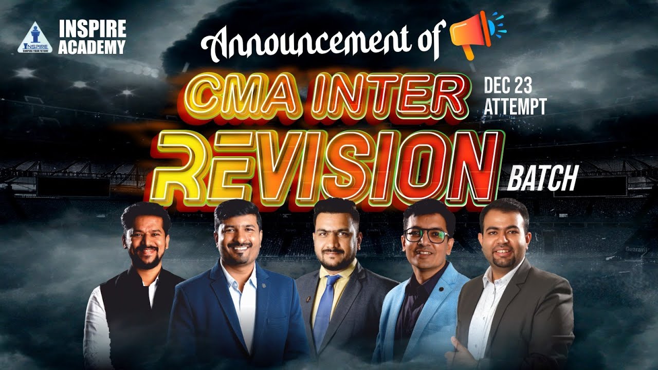 Announcement Of CMA INTER Revision Batch DEC 23 Attempt - YouTube