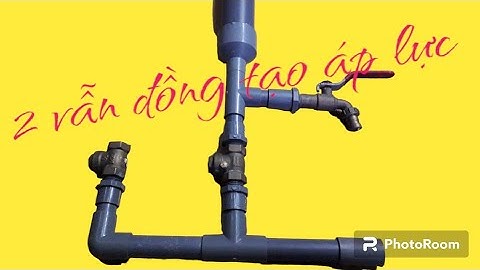 Chế bơm tự áp trong vòng 5 phút