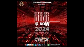 NAIJA AT NOW 2024 MIXTAPE