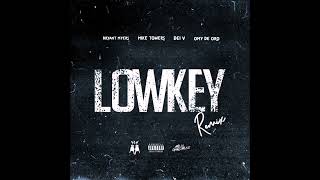Lowkey remix ¦ Bryant Myers ft Omy de Oro, Dei V & Mike Towers ¦ Audio no oficial