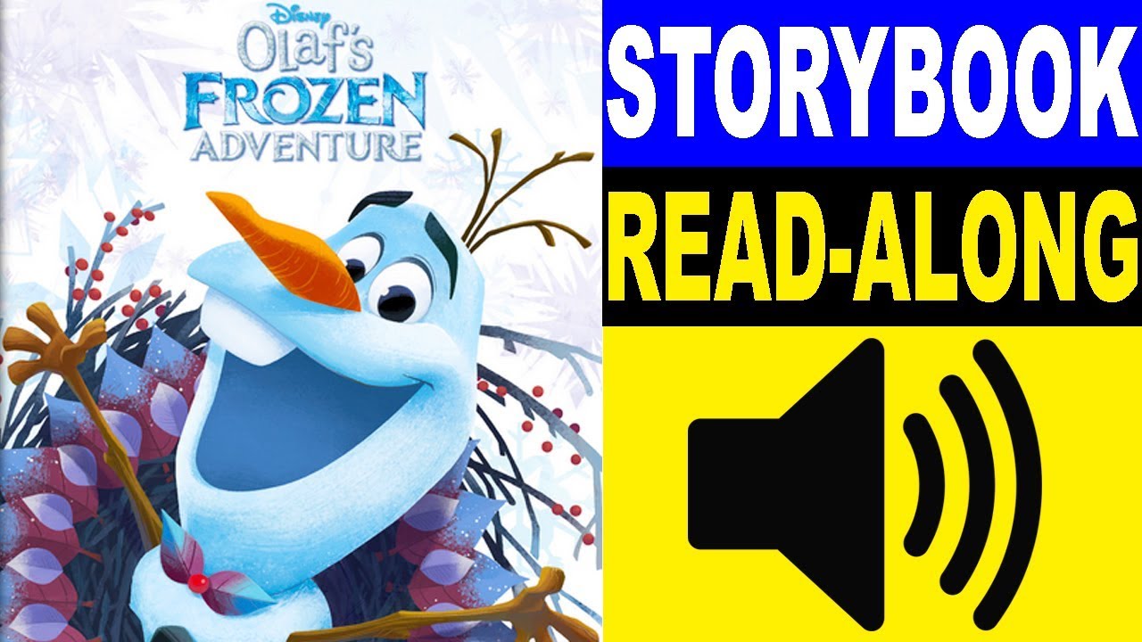 Frozen Read Along Story book, Read Aloud Story Books, Frozen - Olaf's Frozen Adventure