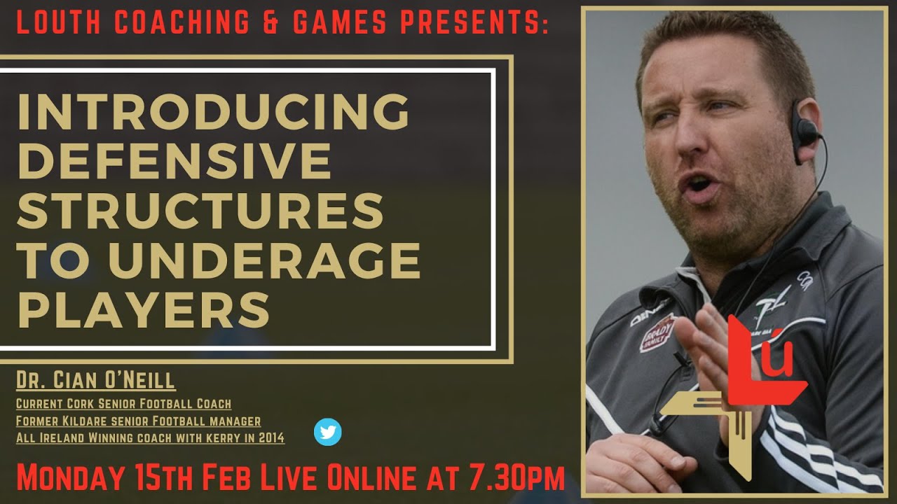 Louth Coaching and Games Cian O'Neill Webinar