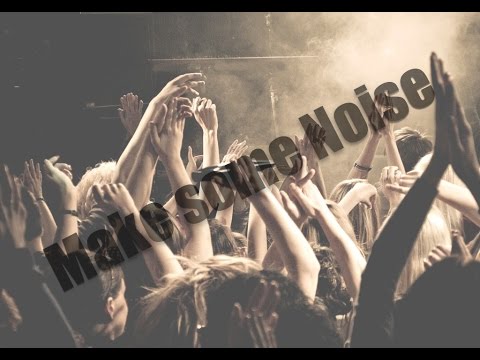 Oo Make Some Noise Nsk Music Lyrics Video Youtube