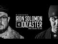 KOTD - Rap Battle - Iron Solomon vs Dizaster | #BO6ix