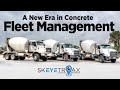 Concrete Fleet Management | skEYEtrax by skEYEwatch