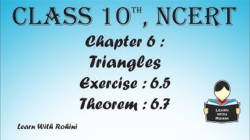 Triangles | Chapter 6 | Theorem 6.7 | NCERT | Maths | Tamil