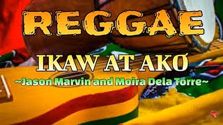 Ikaw at Ako-Moira Dela Torre | REGGAE COVER| Lyrics #reggae #moiradelatorre #lyrics