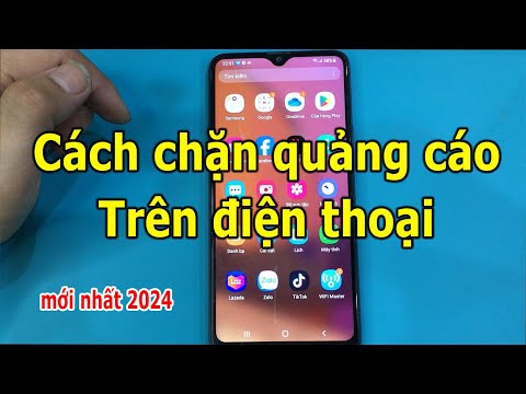 Cách chặn quảng cáo trên điện thoại mới nhất 2023