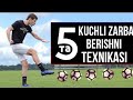 JUDA KUCHLI ZARBANI 5-ta ENG OSON USULI / futbol fintlari o'rganish