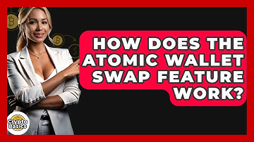 How Does The Atomic Wallet Swap Feature Work? - CryptoBasics360.com