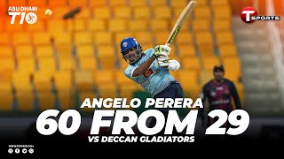 Angelo Pereras 60 Runs From 29 Balls Deccan Gladiators Vs The Chennai Braves Abu Dhabi T10