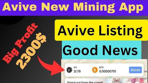 Avive Mining App New update | Avive coin price | Avive Listing | Avive price= 5$