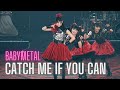 BABYMETAL | Catch Me If You Can (with Kami Band Intro) | LIVE at Budokan Black Night (HQ)