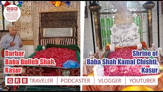 Tomb of Baba Bulleh Shah | Shrine of Baba Kamal Chishti  | Shiekh Javed Javed Fish Cornor | Kasur |