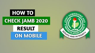 How To Check Your Jamb 2020 Result using Your Mobile Phone screenshot 2